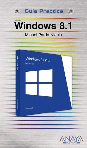 WINDOWS 8.1 | 9788441535480 | PARDO NIEBLA, MIGUEL | Llibres Parcir | Llibreria Parcir | Llibreria online de Manresa | Comprar llibres en català i castellà online