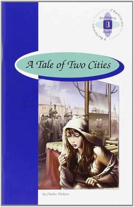 TALE OF TWO CITIES 2 BACH | 9789963485642 | VV.AA | Llibres Parcir | Llibreria Parcir | Llibreria online de Manresa | Comprar llibres en català i castellà online