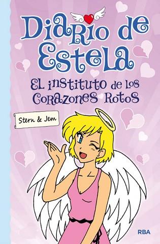 DIARIO DE ESTELA 2 INSTITUTO DE LOS CORAZONES ROTOS | 9788427204058 | Y JEM , STERN | Llibres Parcir | Llibreria Parcir | Llibreria online de Manresa | Comprar llibres en català i castellà online