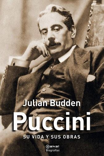 PUCCINI | 9788446049975 | BUDDEN, JULIAN | Llibres Parcir | Llibreria Parcir | Llibreria online de Manresa | Comprar llibres en català i castellà online