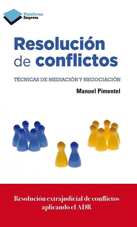 RESOLUCIÓN DE CONFLICTOS | 9788415880516 | PIMENTEL, MANUEL | Llibres Parcir | Llibreria Parcir | Llibreria online de Manresa | Comprar llibres en català i castellà online