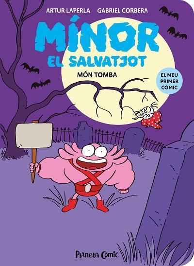 MÍNOR EL SALVATJOT Nº 03. MÓN TOMBA | 9788411610278 | LAPERLA, ARTUR/CORBERA, GABRIEL | Llibres Parcir | Llibreria Parcir | Llibreria online de Manresa | Comprar llibres en català i castellà online