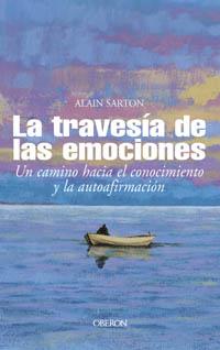 TRAVESIA DE LAS EMOCIONES | 9788466706483 | SARTON | Llibres Parcir | Llibreria Parcir | Llibreria online de Manresa | Comprar llibres en català i castellà online