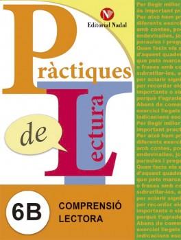 PRACTIQUES DE LECTURA 6B. COMPRENSIO LECTORA | 9788478876419 | A.A.V.V. | Llibres Parcir | Llibreria Parcir | Llibreria online de Manresa | Comprar llibres en català i castellà online