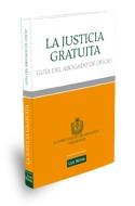 LA JUSTICIA GRATUITA GUIA DEL ABOGADO DE OFICIO 2 EDI | 9788461452958 | Llibres Parcir | Llibreria Parcir | Llibreria online de Manresa | Comprar llibres en català i castellà online