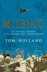 MILENIO fin del mundo origen cristianismo | 9788408091646 | HOLLAND TOM | Llibres Parcir | Llibreria Parcir | Llibreria online de Manresa | Comprar llibres en català i castellà online