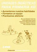 UNIDADES DIDACTICAS PRIMARIA XIII | 9788497290234 | BAILACH | Llibres Parcir | Llibreria Parcir | Llibreria online de Manresa | Comprar llibres en català i castellà online