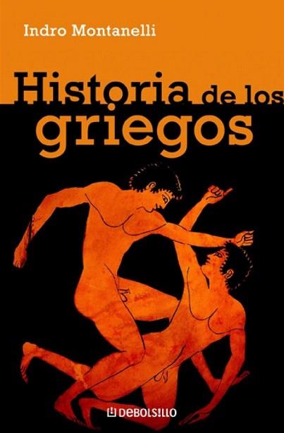 HISTORIA DE LOS GRIEGOS | 9788497595360 | MONTANELLI,INDRO | Llibres Parcir | Llibreria Parcir | Llibreria online de Manresa | Comprar llibres en català i castellà online