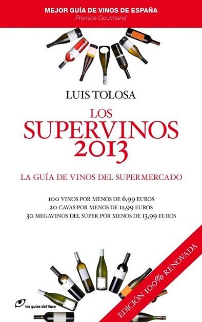 Los supervinos 2013 | 9788415070252 | Tolosa, Luis | Llibres Parcir | Librería Parcir | Librería online de Manresa | Comprar libros en catalán y castellano online