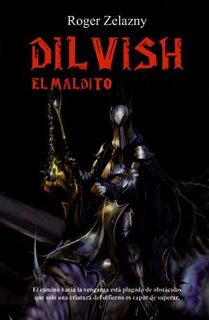 DILVISH EL MALDITO | 9788498007022 | ZELAZNY | Llibres Parcir | Llibreria Parcir | Llibreria online de Manresa | Comprar llibres en català i castellà online