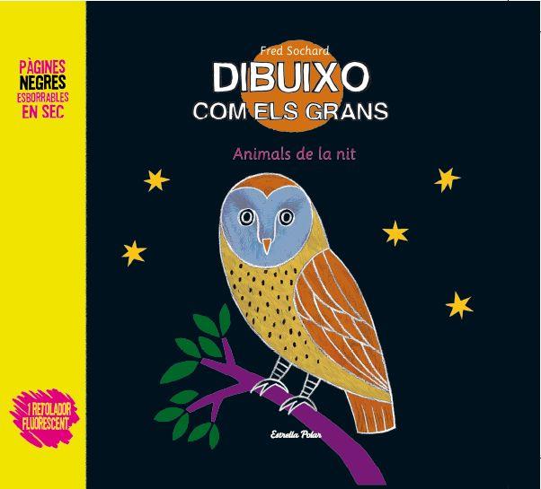 Dibuixo com els grans. Animals de la nit | 9788499326696 | Frédéric Sochard | Llibres Parcir | Llibreria Parcir | Llibreria online de Manresa | Comprar llibres en català i castellà online