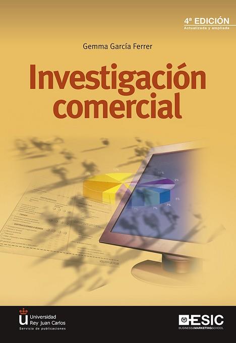 INVESTIGACIÓN COMERCIAL | 9788415986997 | GARCÍA FERRER, GEMMA | Llibres Parcir | Llibreria Parcir | Llibreria online de Manresa | Comprar llibres en català i castellà online