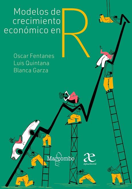 MODELOS DE CRECIMIENTO ECONÓMICO EN R | 9788426735928 | FENTANES, OSCAR/QUINTANA, LUIS/GARZA, BLANCA | Llibres Parcir | Llibreria Parcir | Llibreria online de Manresa | Comprar llibres en català i castellà online