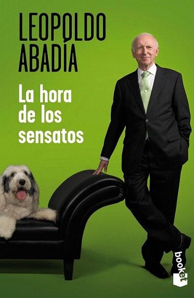 La hora de los sensatos | 9788467007466 | Leopoldo Abadía | Llibres Parcir | Llibreria Parcir | Llibreria online de Manresa | Comprar llibres en català i castellà online