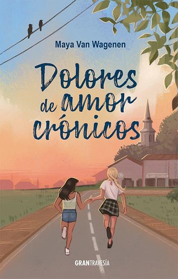 DOLORES DE AMOR CRÓNICOS | 9788412794427 | VAN WAGENEN, MAYA | Llibres Parcir | Llibreria Parcir | Llibreria online de Manresa | Comprar llibres en català i castellà online