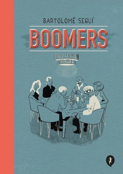 BOOMERS | 9788418621819 | SEGUÍ, BARTOLOMÉ | Llibres Parcir | Llibreria Parcir | Llibreria online de Manresa | Comprar llibres en català i castellà online