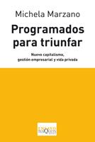 PROGRAMADOS PARA TRIUNFAR | 9788483833315 | MARZANO MICHELA | Llibres Parcir | Llibreria Parcir | Llibreria online de Manresa | Comprar llibres en català i castellà online