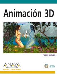 ANIMACION 3D | 9788441518094 | RATNER PETER | Llibres Parcir | Llibreria Parcir | Llibreria online de Manresa | Comprar llibres en català i castellà online