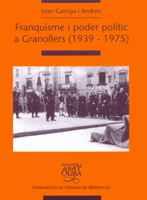 FRANQUISME I PODER POLITIC A GRANOLLERS | 9788484156673 | GARRIG | Llibres Parcir | Llibreria Parcir | Llibreria online de Manresa | Comprar llibres en català i castellà online