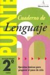 PUENTE LENGUAJE 2, EDUCACIÓN PRIMARIA (PASO DE 2º A 3º CURSO) | 9788478873678 | MARTÍ FUSTER, ROSA MARÍA/NADAL MARTÍ, JOSÉ | Llibres Parcir | Llibreria Parcir | Llibreria online de Manresa | Comprar llibres en català i castellà online