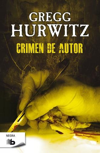 CRIMEN DE AUTOR | 9788490702451 | HURWITZ, GREGG ANDREW | Llibres Parcir | Llibreria Parcir | Llibreria online de Manresa | Comprar llibres en català i castellà online