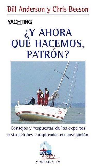 Y AHORA QIE HACEMOS PATRON | 9788479028411 | ANDERSON BILL BEESON CHRIS | Llibres Parcir | Llibreria Parcir | Llibreria online de Manresa | Comprar llibres en català i castellà online