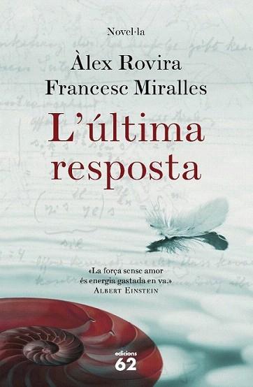 L'ULTIMA RESPOSTA | 9788499303307 | ROVIRA ALEX MIRALLES FRANCESC | Llibres Parcir | Librería Parcir | Librería online de Manresa | Comprar libros en catalán y castellano online