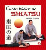 CURSO BASICO DE SHIATSU | 9788484450375 | ONODA | Llibres Parcir | Llibreria Parcir | Llibreria online de Manresa | Comprar llibres en català i castellà online