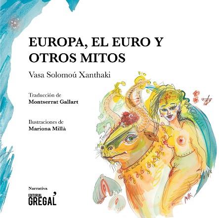 EUROPA, EL EURO Y OTROS MITOS | 9788494564888 | SOLOMOÚ XANTHAKI, VASA | Llibres Parcir | Llibreria Parcir | Llibreria online de Manresa | Comprar llibres en català i castellà online