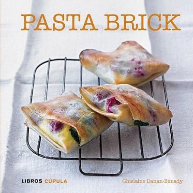 Pasta brick | 9788448007096 | Ghislaine Danan-Bénady | Llibres Parcir | Llibreria Parcir | Llibreria online de Manresa | Comprar llibres en català i castellà online