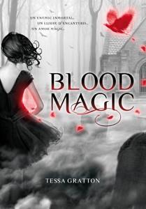 BLOOD MAGIC juvenil fantastic | 9788424632243 | TESSA GARTTON | Llibres Parcir | Llibreria Parcir | Llibreria online de Manresa | Comprar llibres en català i castellà online