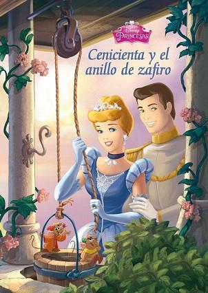 CENICIENTA Y EL ANILLO DE ZAFIRO | 9788499517049 | DISNEY | Llibres Parcir | Llibreria Parcir | Llibreria online de Manresa | Comprar llibres en català i castellà online