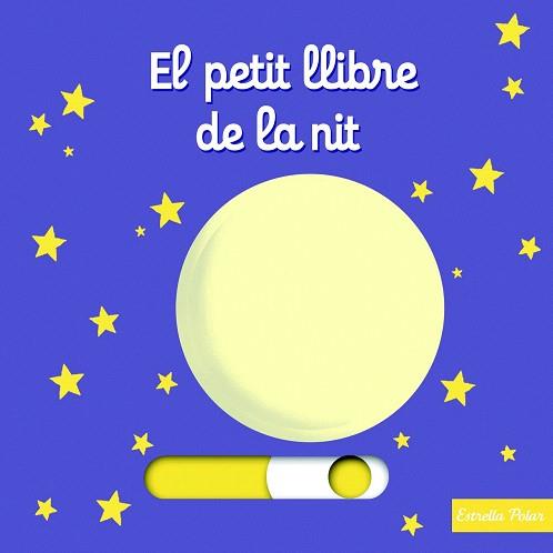 EL PETIT LLIBRE DE LA NIT | 9788490574829 | NATHALIE CHOUX | Llibres Parcir | Llibreria Parcir | Llibreria online de Manresa | Comprar llibres en català i castellà online