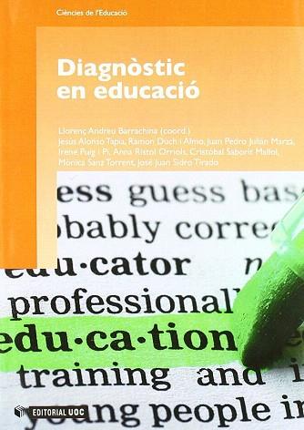 DIAGNÒSTIC EN EDUCACIÓ | 9788497889711 | ANDREU BARRACHINA, LLORENÇ | Llibres Parcir | Llibreria Parcir | Llibreria online de Manresa | Comprar llibres en català i castellà online