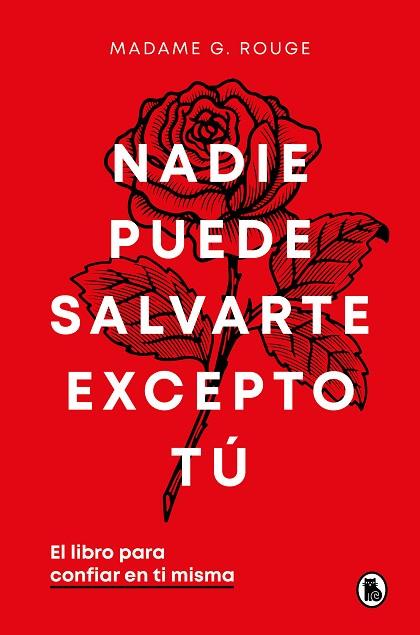 NADIE PUEDE SALVARTE EXCEPTO TÚ | 9788402429926 | ROUGE, MADAME G. | Llibres Parcir | Llibreria Parcir | Llibreria online de Manresa | Comprar llibres en català i castellà online