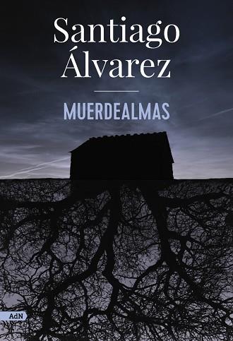 MUERDEALMAS (ADN) | 9788413626901 | ÁLVAREZ, SANTIAGO | Llibres Parcir | Llibreria Parcir | Llibreria online de Manresa | Comprar llibres en català i castellà online