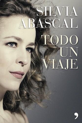 TODO UN VIAJE | 9788499983042 | SILVIA ABASCAL | Llibres Parcir | Llibreria Parcir | Llibreria online de Manresa | Comprar llibres en català i castellà online