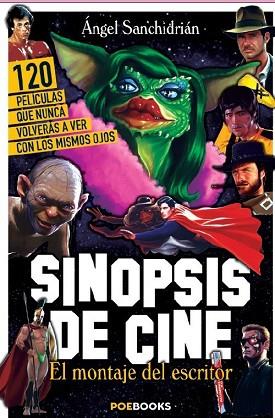 SINOPSIS DE CINE | 9788494554605 | SANCHIDRIÁN SANZ, ÁNGEL | Llibres Parcir | Llibreria Parcir | Llibreria online de Manresa | Comprar llibres en català i castellà online