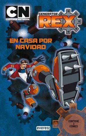 Generator Rex. En casa por Navidad. Cómic 1 | 9788444163918 | Cartoon Network/Aaron Williams/Jason Bischoff/Kelley Puckett | Llibres Parcir | Llibreria Parcir | Llibreria online de Manresa | Comprar llibres en català i castellà online