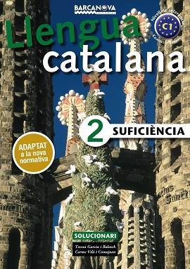 SUFICIÈNCIA 2. SOLUCIONARI | 9788448943646 | GARCIA BALASCH, TERESA / VILÀ COMAJOAN, CARME | Llibres Parcir | Llibreria Parcir | Llibreria online de Manresa | Comprar llibres en català i castellà online