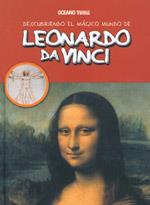 DESCUBRIENDO MAGICO MUNDO LEONARDO DA VINCI | 9786074004083 | Llibres Parcir | Llibreria Parcir | Llibreria online de Manresa | Comprar llibres en català i castellà online