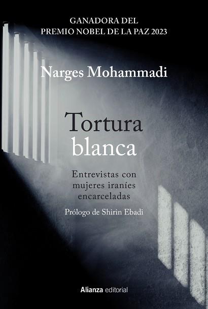 TORTURA BLANCA. ENTREVISTAS CON MUJERES IRANÍES ENCARCELADAS | 9788411485487 | MOHAMMADI, NARGES | Llibres Parcir | Llibreria Parcir | Llibreria online de Manresa | Comprar llibres en català i castellà online