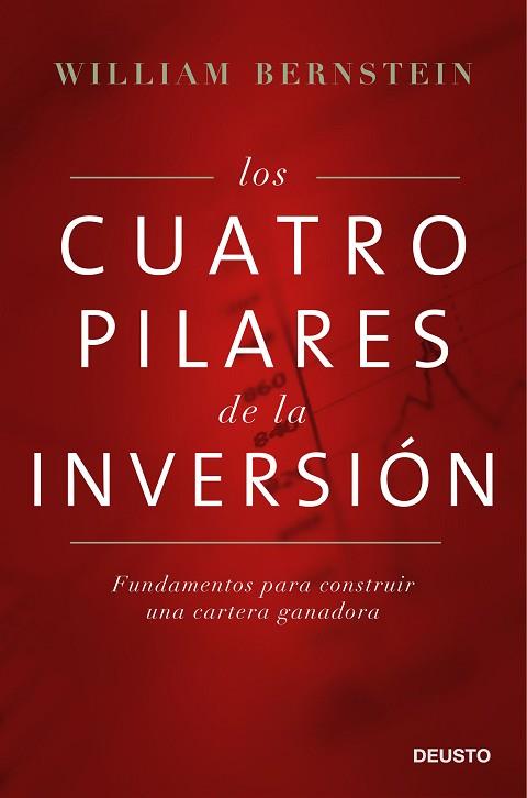 LOS CUATRO PILARES DE LA INVERSIÓN | 9788423425754 | WILLIAM BERNSTEIN | Llibres Parcir | Llibreria Parcir | Llibreria online de Manresa | Comprar llibres en català i castellà online