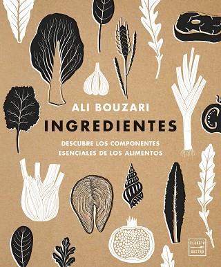 INGREDIENTES | 9788408180661 | BOUZARI, ALI | Llibres Parcir | Llibreria Parcir | Llibreria online de Manresa | Comprar llibres en català i castellà online