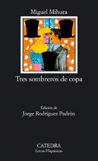 TRES SOMBREROS DE COPA LH | 9788437601793 | MIHURA | Llibres Parcir | Llibreria Parcir | Llibreria online de Manresa | Comprar llibres en català i castellà online