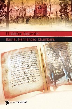 El códice Astarorth | 9788408099116 | Daniel Hernández Chambers | Llibres Parcir | Llibreria Parcir | Llibreria online de Manresa | Comprar llibres en català i castellà online