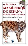 GUIA DE LOS MAMIFEROS DE ESPAÐA | 9788487334498 | PURROY | Llibres Parcir | Librería Parcir | Librería online de Manresa | Comprar libros en catalán y castellano online