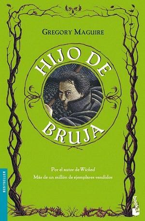 HIJO DE BRUJA booket | 9788408090335 | MAGUIRE GREGORY | Llibres Parcir | Librería Parcir | Librería online de Manresa | Comprar libros en catalán y castellano online