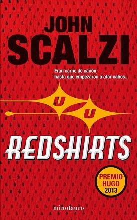 REDSHIRTS | 9788445001790 | JOHN SCALZI | Llibres Parcir | Llibreria Parcir | Llibreria online de Manresa | Comprar llibres en català i castellà online