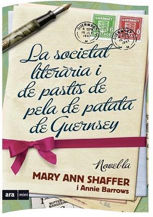 LA SOCIETAT LITERARIA I PASTIS PELA PATATA DE GUERNSEY | 9788493809539 | SHAFFER M A BARROWS A | Llibres Parcir | Llibreria Parcir | Llibreria online de Manresa | Comprar llibres en català i castellà online